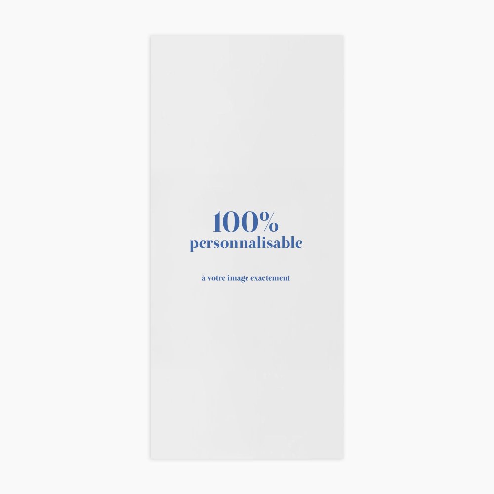 100% personnalisable