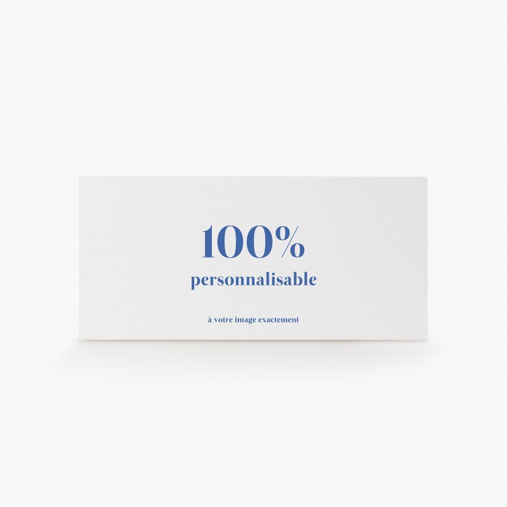 100% personnalisable