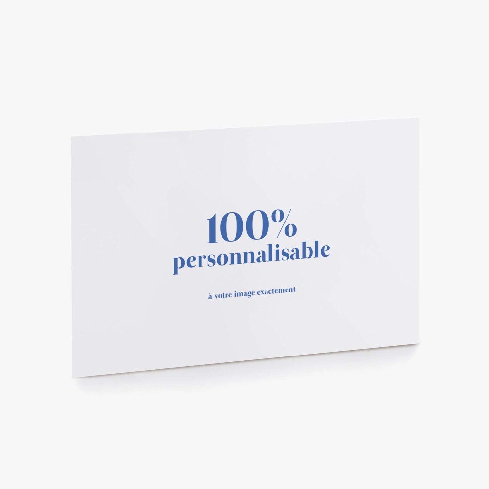 100% personnalisable
